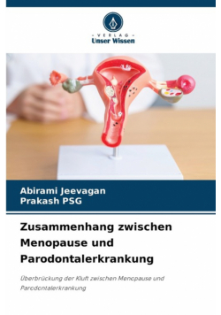 Zusammenhang zwischen Menopause und Parodontalerkrankung