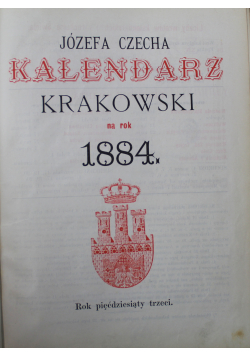 Kalendarz Krakowski na rok 1884, 1884 r.