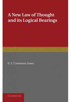 A New Law of Thought and Its Logical Bearings