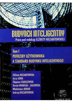 Potrzeby użytkowania a standard budynku inteligentnego