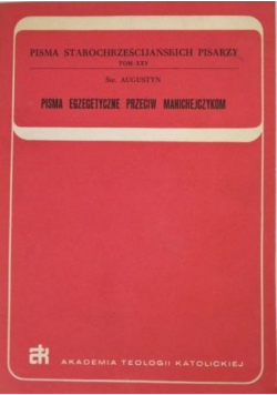 Pisma egzegetyczne przeciw Manichejczykom