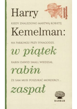 W piątek rabin zaspał
