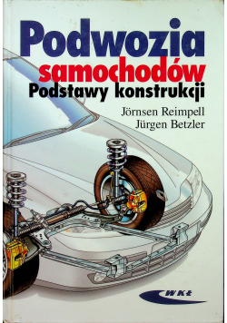 Podwozia samochodów Podstawy konstrukcji