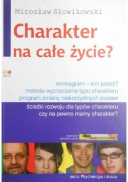 Charakter na całe życie