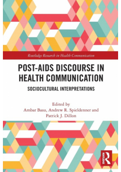 Post-AIDS Discourse in Health Communication