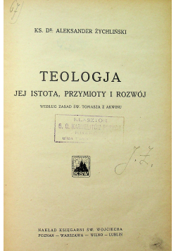 Teologja jej istota przymioty i rozwój 1923 r.
