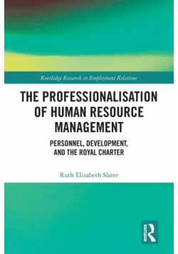 The Professionalisation of Human Resource Management