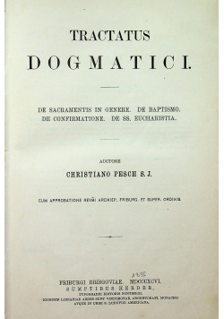 Praelectiones dogmaticae tomus VI Tractatus dogmatici 1896 r