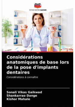 Considérations anatomiques de base lors de la pose d'implants dentaires