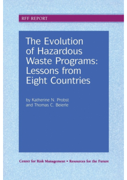 The Evolution of Hazardous Waste Programs