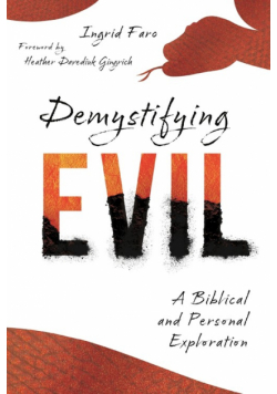 Demystifying Evil