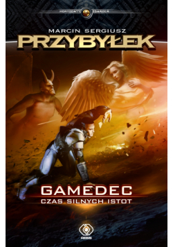 Gamedec (Tom 4). Gamedec. Czas silnych istot