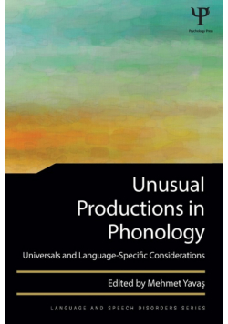 Unusual Productions in Phonology