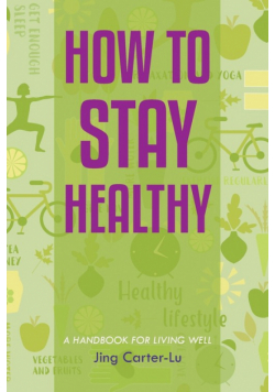 How to Stay Healthy