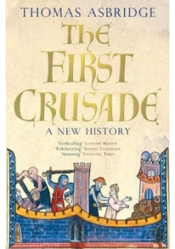 The first crusade A new History
