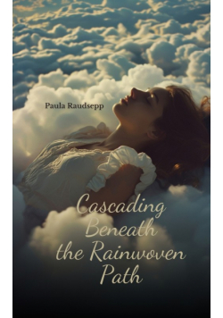 Cascading Beneath the Rainwoven Path