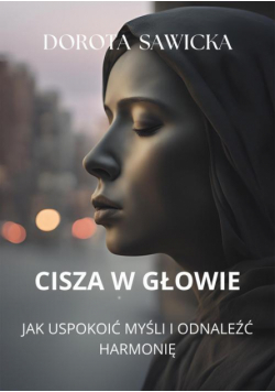 Cisza w głowie