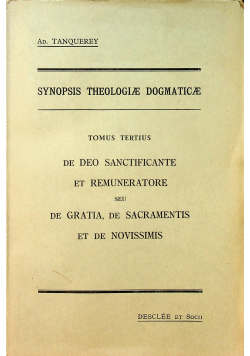 Synopsis theologie dogmaticae  tomus III 1950 r