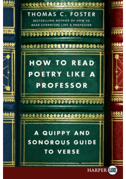 How to Read Poetry Like a Professor LP