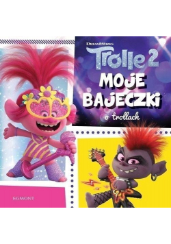 Trolle 2 Moje bajeczki o trollach