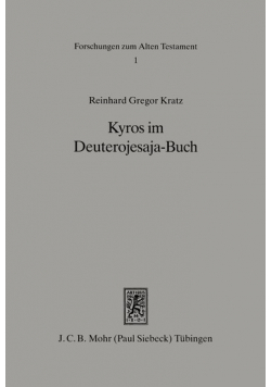 Kyros im Deutrojesaja Buch