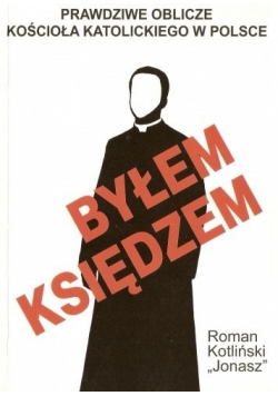 Byłem Księdzem Cz I
