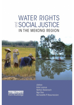 Water Rights and Social Justice in the Mekong Region