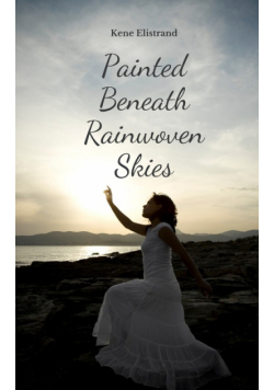 Painted Beneath Rainwoven Skies