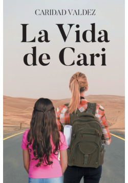 La Vida de Cari