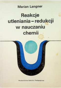 Reakcje utleniania redukcji w nauczaniu chemii