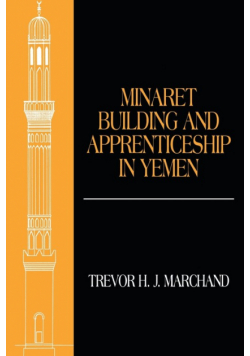 Minaret Building and Apprenticeship in Yemen