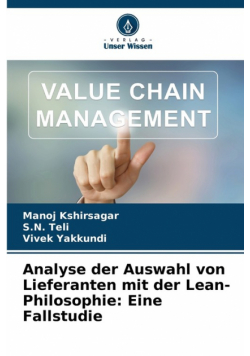 Analyse der Auswahl von Lieferanten mit der Lean-Philosophie