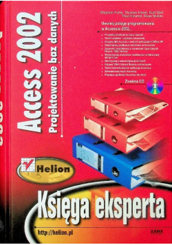 Access 2002 Projektowanie baz danych Księga eksperta