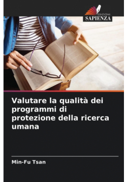 Valutare la qualità dei programmi di protezione della ricerca umana