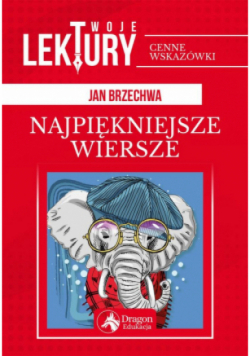 Brzechwa Najpiękniejsze wiersze