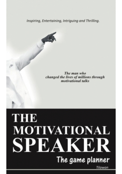 The Motivational Speaker