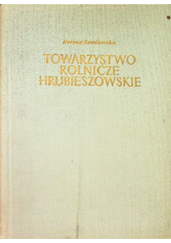 Towarzystwo rolnicze hrubieszowskie