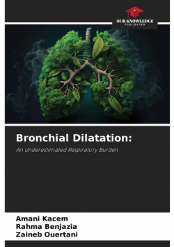 Bronchial Dilatation