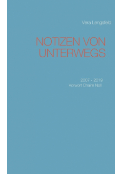 Notizen von unterwegs