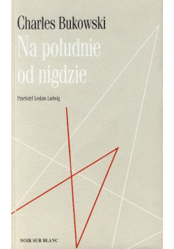 Na południe od nigdzie