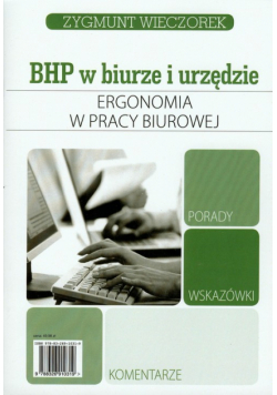 Ergonomia w pracy biurowej