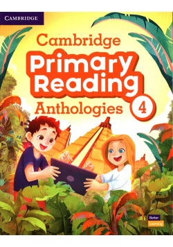 Cambridge Primary Reading Anthologies 4 Student's Book with Online Audio