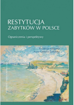 Restytucja zabytków w Polsce.