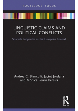 Linguistic Claims and Political Conflicts
