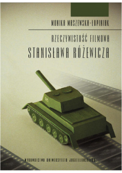 Rzeczywistość filmowa Stanisława Różewicza