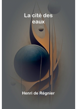 La cité des eaux