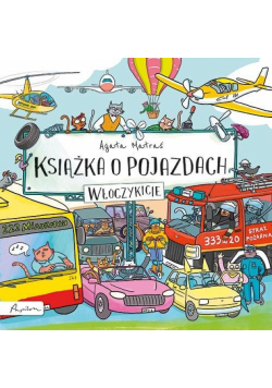Książka o pojazdach. Włóczykicie