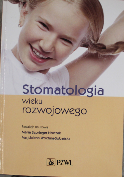 Stomatologia wieku rozwojowego