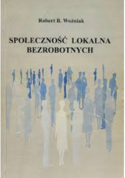 Społeczność lokalna bezrobotnych