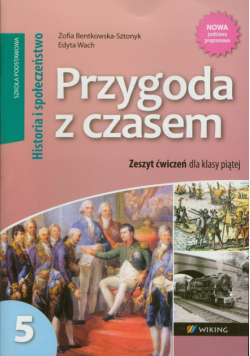 Przygoda z czasem 5 Zeszyt ćwiczeń